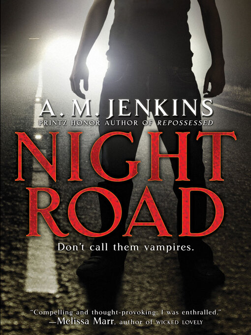 Title details for Night Road by A. M. Jenkins - Available